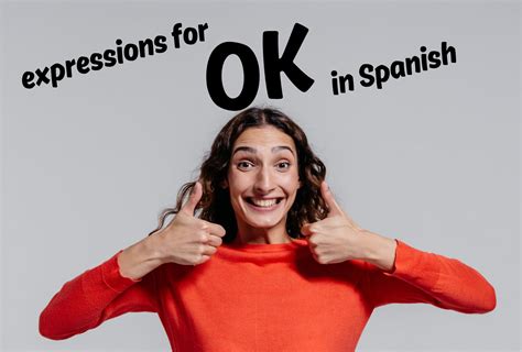 aww in spanish|ok in spanish.